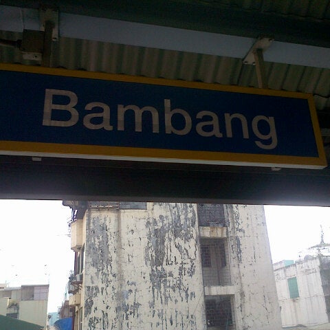 LRT 1 (Bambang Station) Santa Cruz 15 tips from 1907 visitors