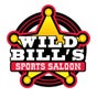Wild Bill's Sports Saloon Wild Bill's Sports Saloon